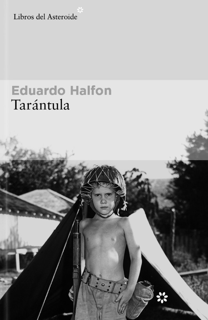 Livre du jour Eduardo Halfon Tarentule