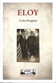 Livre du jour Carlos Droguett Eloy