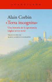 Livre du jour Alain Corbin Terra incognita